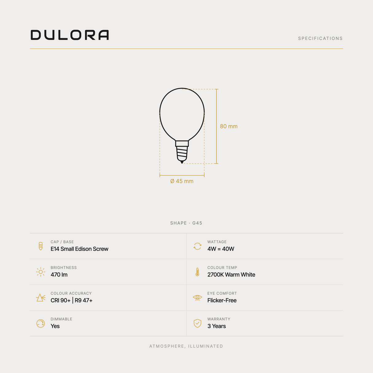 Dulora 4W G45 fancy round LED bulb E14 clear specifications: 470 lm, 2700K warm white, CRI 90+ | R9 47+, dimmable, flicker-free, 3 year warranty, 80mm by 45mm