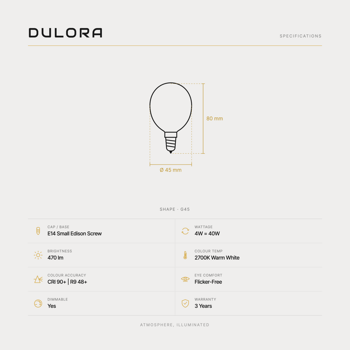 Dulora 4W G45 fancy round LED bulb E14 frost specifications: 470 lm, 2700K warm white, CRI 90+ | R9 48+, dimmable, flicker-free, 3 year warranty, 80mm by 45mm
