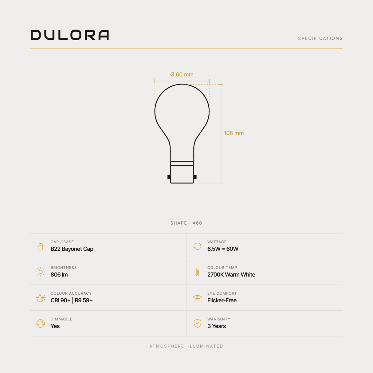 Dulora 6.5W A60 GLS LED bulb B22 frost specifications: 806 lm, 2700K warm white, CRI 90+ and R9 59+, dimmable, flicker-free, 3 year warranty, 108mm by 60mm